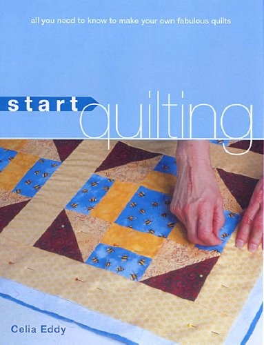 Start quilting all you need - start,