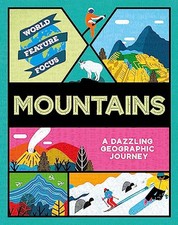 Mountains (World Feature Focus) - Kahn, Rebecca