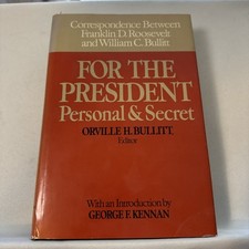 For the President: Personal &