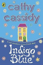 Cassidy, Cathy : Indigo Blue Value Guaranteed from eBay’s biggest seller!