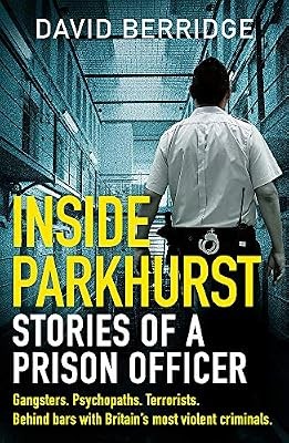 Inside parkhurst stories a - parkhurst:, of