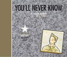 You'll Never Know: a Graphic