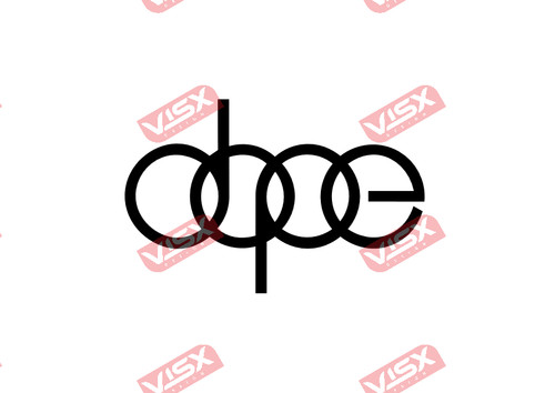 Dope for audi bumper sticker - bumper,
