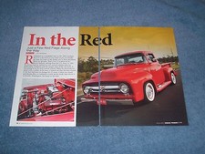 1956 Ford F-100 Pickup Hot Rod Article "In the Red" F100 Truck