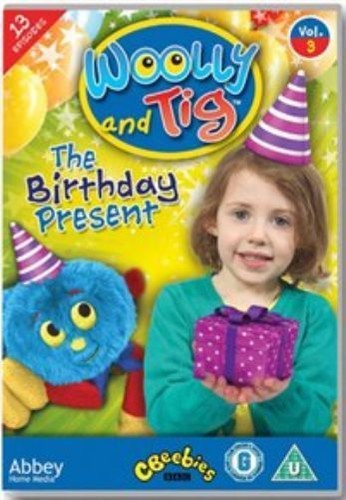 Woolly and tig birthday - tig:,
