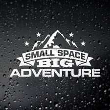 Small Space Big Adventure Micro Camper Sticker, Mini Campervan Caddy Kangoo