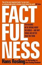 Factfulness: Ten Reasons We're Wrong About the World – and Why Things Are Bette