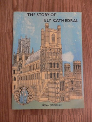 The story ely cathedral - ely,