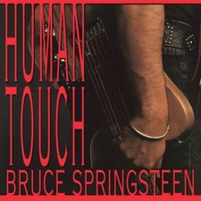 Bruce Springsteen - Human Touch (2018,Remastered)
