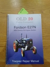 Fordson E27N Old 20 Parts Company Perkins P6 Repair Manual