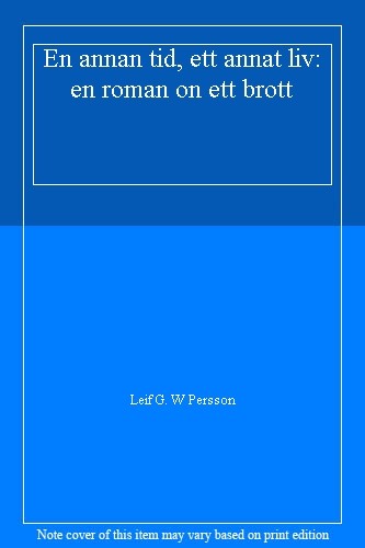 Annan tid ett annat - ett,