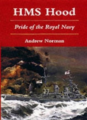 Hms hood pride - hood:, of