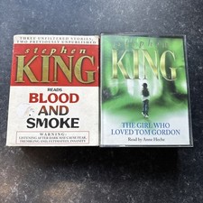 Stephen King Cassette Audio Books -Blood And Smoke And Girl Who Loved Tom Gordon