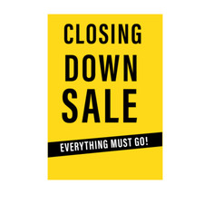 CLOSING DOWN SALE EVERYTHING