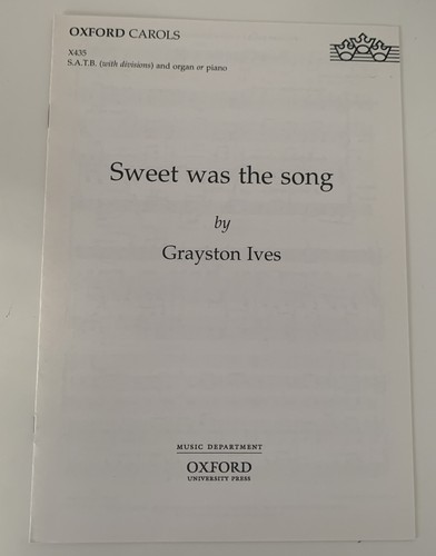 Sweet was the song - the,