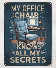 OFFICE CHAIR KNOW MY SECRET