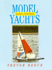 Radio Control Model Yachts by Reece, Trevor Paperback Book The Cheap Fast Free