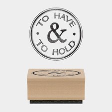 East of India Rubber Stamp - To Have and To Hold