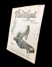 Antique Advertising - Phillips Stick A Soles & Heels Showcard / Shoe Shop Sign