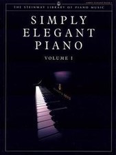 Steinway Library of Piano Music: Simply Elegant Piano Vol1 by Various | 2006
