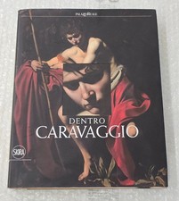 Dentro Caravaggio edizione a