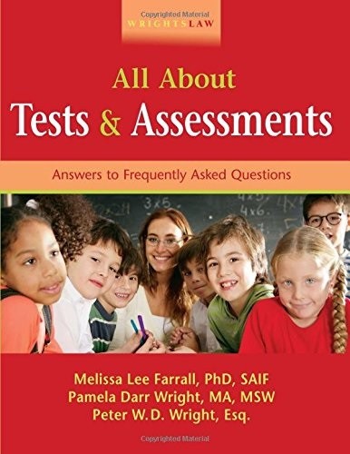 Wrightslaw all about tests - wrightslaw:,