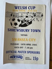 SHREWSBURY TOWN v SWANSEA CITY  Welsh Cup 1984/5 Signed By GRIFFIN/RIMMER.