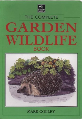 Complete garden wildlife - wildlife, book