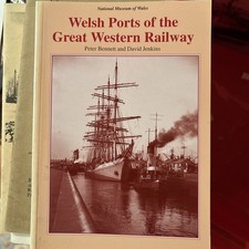 WELSH PORTS OF THE GREAT