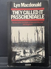 Lyn Macdonald They Called It