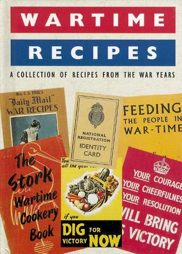 Wartime recipes collection - wartime,