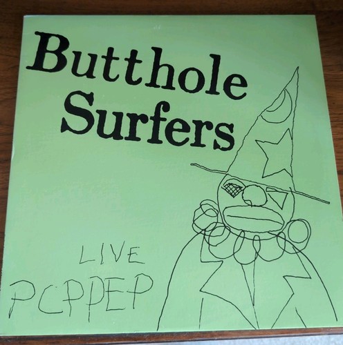 Butthole surfers live pcppep - surfers,