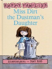 Happy families miss dirt - dirt, the