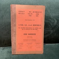 Vintage 3 Ton G.S. 4x4 BEFORD Army Truck/Lorry User Handbook W.O. Code No. 17821