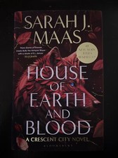 House of Earth and Blood: by Maas, Sarah J.