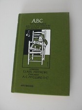 ABC: An Alphabet (Art / Books Children’s Classics) by Mrs Arthur Gaskin VGC