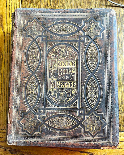 Foxe book martyrs - book,