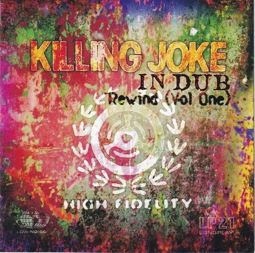 Killing joke dub rewind - killing,
