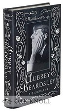 Aubrey Beardsley: A Biography by Sturgis, Matthew Hardback Book The Cheap Fast