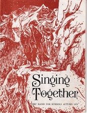 1970 Autumn 'SINGING TOGETHER'   BBC schools