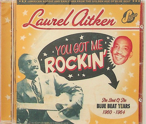 Laurel aitken you got - laurel,
