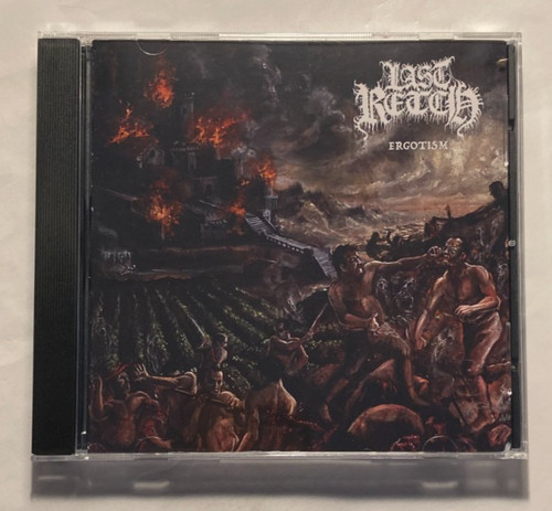 Last retch ergotism - ergotism, ep