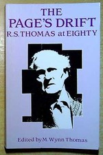 Thomas, M. Wynn THE PAGE'S DRIFT: R.S. THOMAS AT EIGHTY Paperback Book