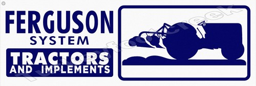 Ferguson system tractors - ferguson, and