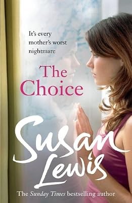 The choice lewis susan - the,