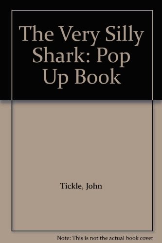 The very silly shark - the,
