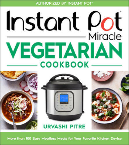 Instant pot miracle vegetarian - instant,