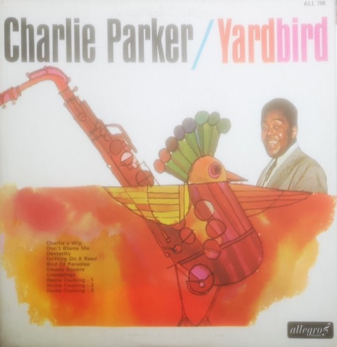 Charlie parker yardbird - charlie,
