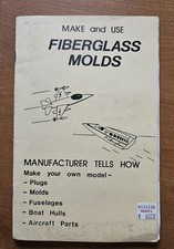 Make And Use Fiberglass Molds