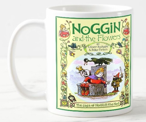 Mug noggin and the - and,